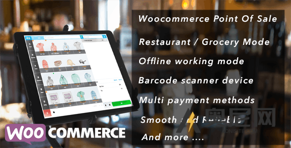 Openpos 汉化版 -WooCommerce Point Of Sale(POS)POS机插件+功能扩展插件 Openpos 汉化版 -WooCommerce Point Of Sale(POS)POS机插件+功能扩展插件