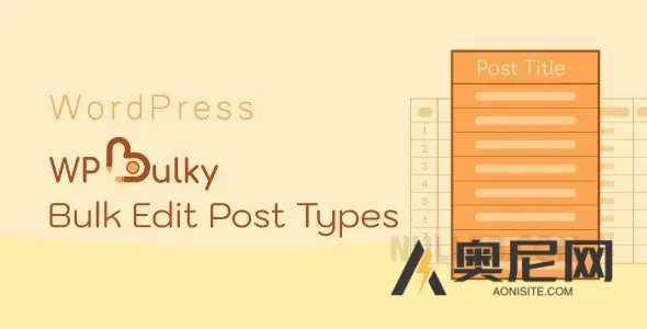 WPBulky v1.1.8 – WordPress 批量编辑帖子类型
