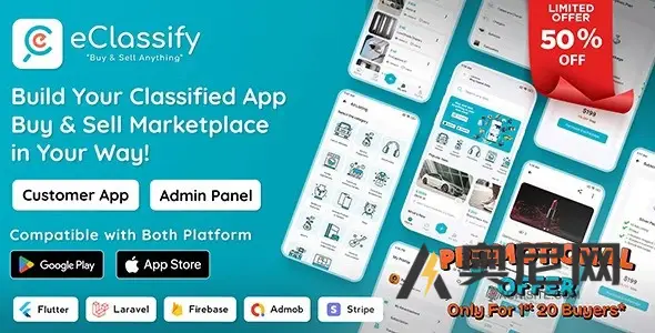 eClassify v2.4.0 – 带有 Laravel 管理面板的分类买卖市场 Flutter 应用程序