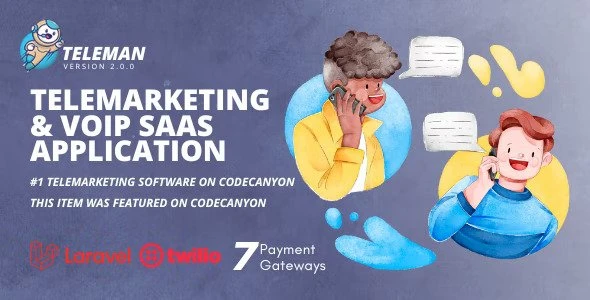 Teleman v6.0.0 – 电话营销和语音呼叫SaaS应用程序