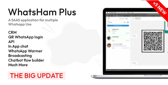 WhatsHam v6.1 – 基于云的 WhatsApp SASS、Wa Warmer、CRM