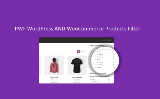 PWF WordPress AND WooCommerce Products Filter 汉化版-WordPress筛选过滤器插件